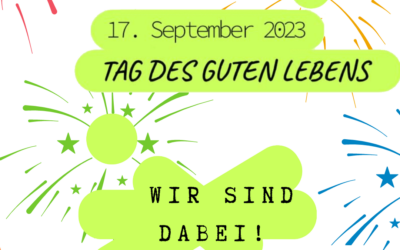 Tag des guten Lebens, Köln Nippes am 17.09.2023 – Wir sind dabei!